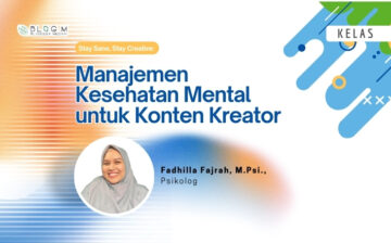 Manajemen Kesehatan Mental untuk Kreator Konten