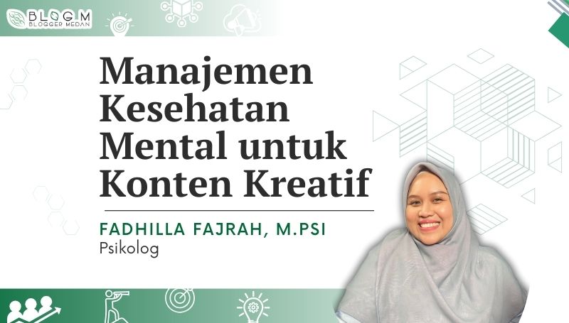 Menajemen Kesehatan Mental Konten Kreator